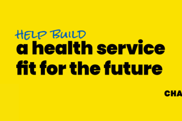 Help build a health service fit for the future